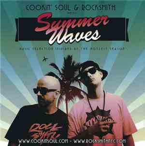 Cookin' Soul & Rocksmith - Summer Waves