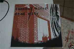 Dead City  / Funeral Diner - Dead City / Funeral Diner
