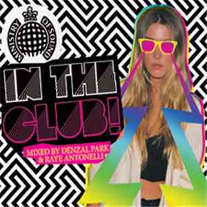 Denzal Park & Raye Antonelli - In The Club!