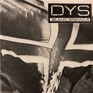DYS  - Ísland brennur