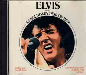 Elvis Presley - A Legendary Performer - Volume 1