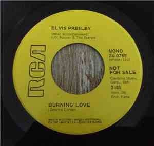 Elvis Presley - Burning Love / It's A Matter Of Time