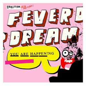 Feverdream - You Are Happen!ng