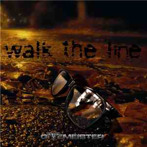 Givemeister - Walk The Line