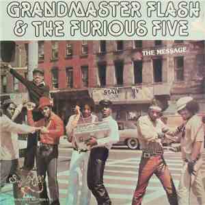Grandmaster Flash & The Furious Five - The Message