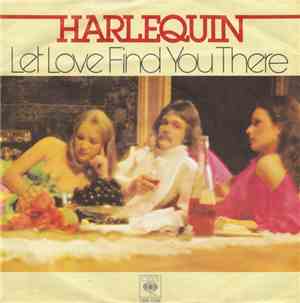 Harlequin  - Let Love Find You There