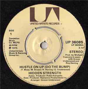Hidden Strength - Hustle On Up (Do The Bump)