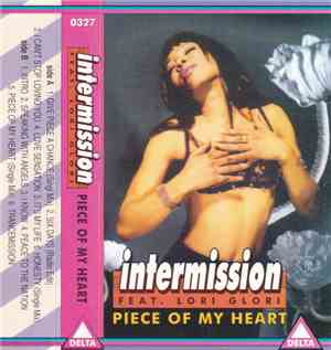 Intermission Feat. Lori Glori - Piece Of My Heart