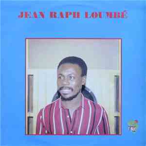 Jean Raph Loumbet - Jean Raph Loumbé