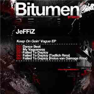 JeFFiZ - Keep On Goin' Vague EP