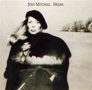Joni Mitchell - Hejira