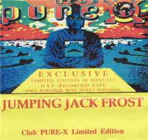 Jumping Jack Frost - Club Pure-X