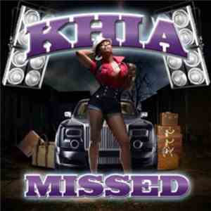 Khia - Missed