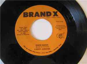 Larry Junkins - Disco Sucks / If It Ain't Country