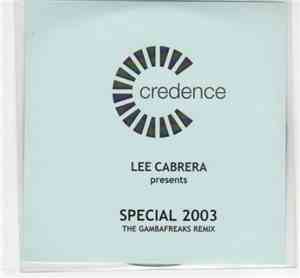 Lee Cabrera Presents - Special 2003 (The Gambafreaks Remix)