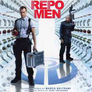 Marco Beltrami / Ceiri Torjussen / Marcus Trumpp - Repo Men