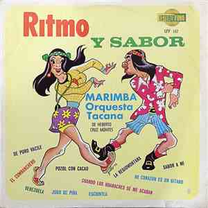 Marimba Orquesta Tacana De Heberto Cruz Montes - Ritmo Y Sabor