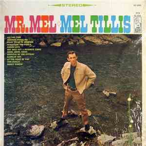 Mel Tillis - Mr. Mel