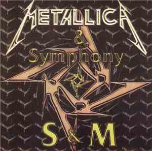 Metallica & Symphony - S&M