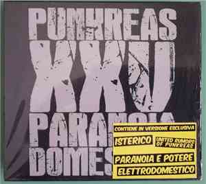 Punkreas - XXV - Paranoia Domestica