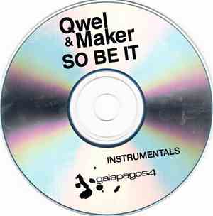 Qwel & Maker - So Be It Instrumentals