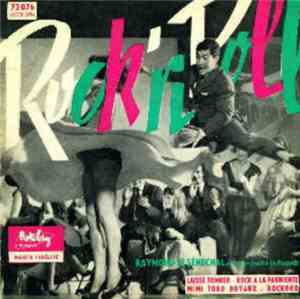Raymond Le Sénéchal Et Son Orchestre De Roquets - Rock 'N Roll
