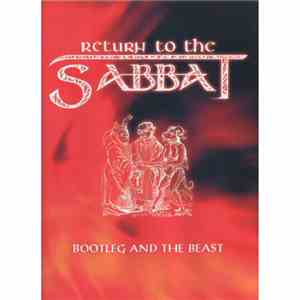 Return To The Sabbat - Bootleg And The Beast