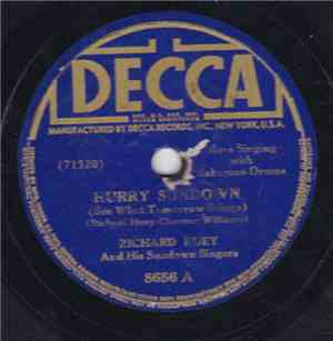 Richard Huey And His Sundown Singers - Hurry Sundown (See What Tomorrow Bri ...