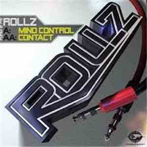 Rollz - Mind Control / Contact