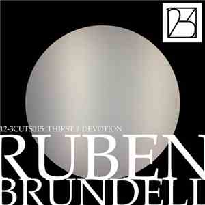 Ruben Brundell - Thirst / Devotion