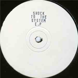 Shock To The System - Shock To The System EP Remixes