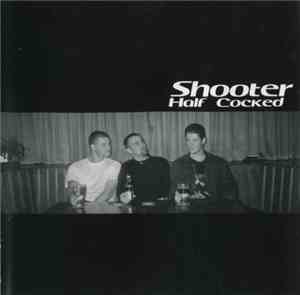 Shooter  - Half Cocked