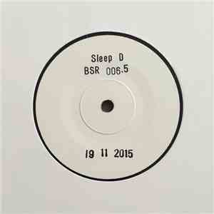 Sleep D - Backstreets / Hydro Dub