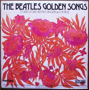 Studio Five Orchestra Singers & Chorus - The Beatles Golden Songs