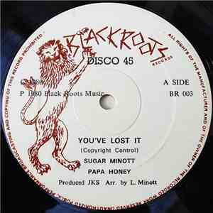 Sugar Minott / Papa Honey - You've Lost It / Loving Dub