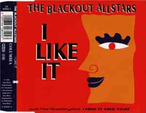 The Blackout Allstars - I Like It