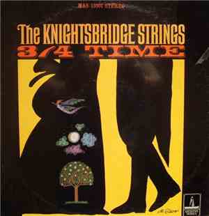 The Knightsbridge Strings - 3/4 Time