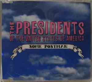 The Presidents Of The United States Of America - Some Postman