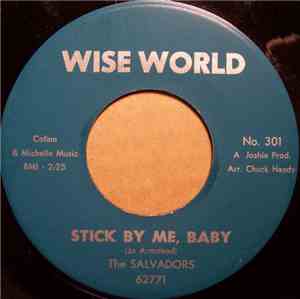 The Salvadors - Stick By Me Baby