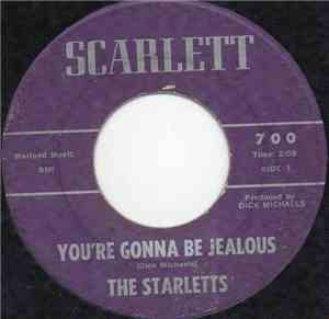 The Starletts  - You're Gonna Be Jealous
