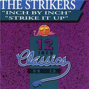 The Strikers - Inch By Inch / Strike It Up