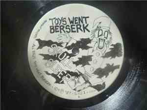 Toys Went Berserk - Skull Sleep /Stolen ground Lady of the snow