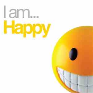 Various - I Am... Happy