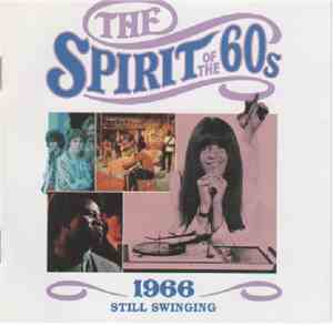 Various - The Spirit Of The 60s: 1966 Still Swinging