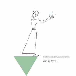 Vânia Abreu - Misteriosa Dona Esperança