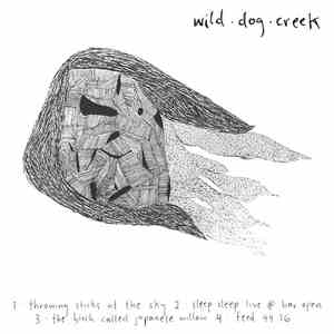 Wild Dog Creek - Wild Dog Creek
