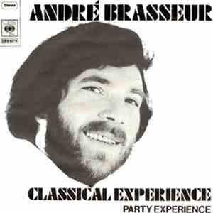 André Brasseur - Classical Experience / Party Experience
