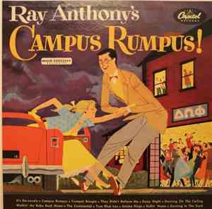 Anthony And His Orchestra - Ray Anthony's Campus Rumpus