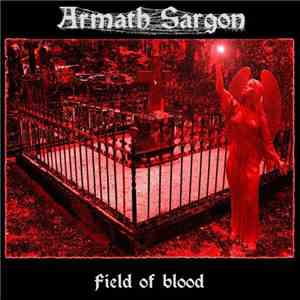 Armath Sargon - Field Of Blood