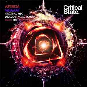 Asteria  - Whaaat